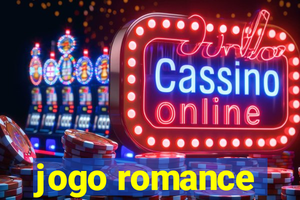 jogo romance